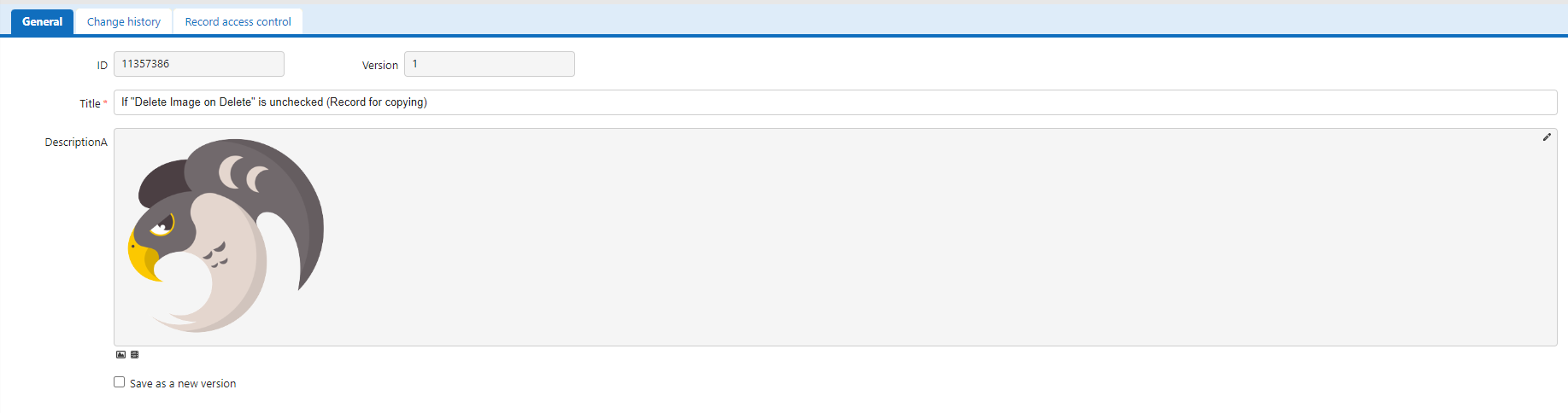 Copied record after deleting the original, with Delete Image on Delete unchecked