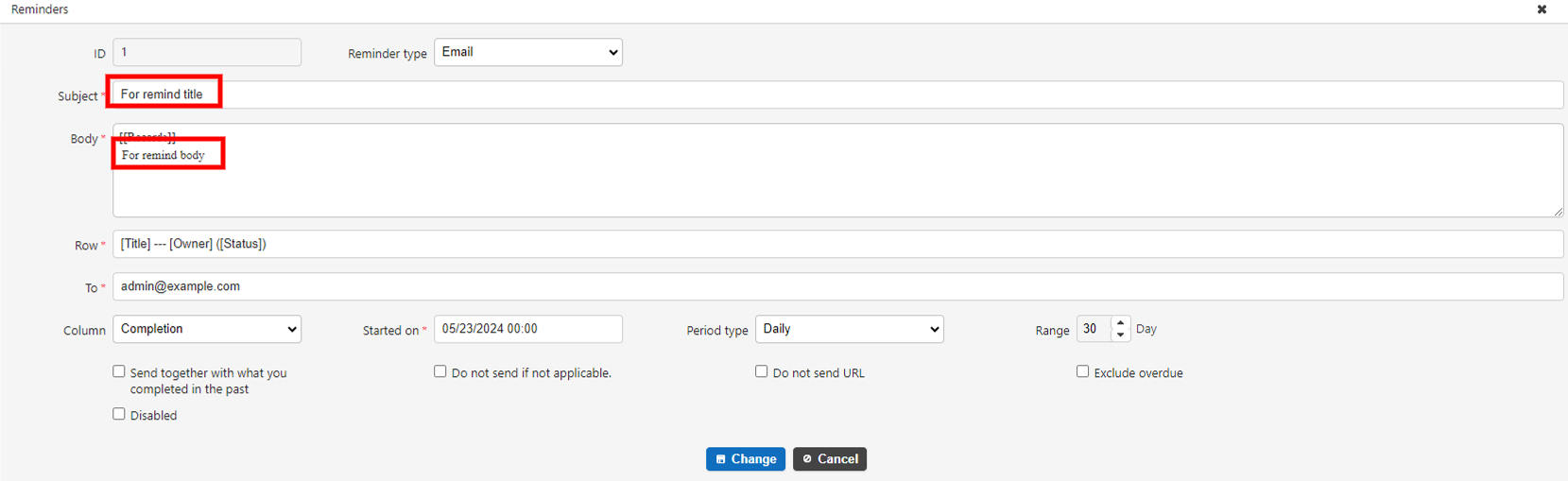 Reminder settings that output column contents in the email title and body